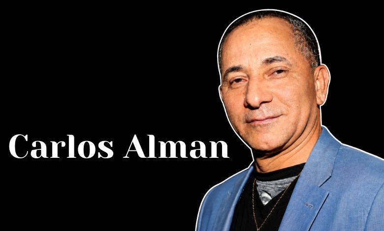 Carlos Alman: Facts, Family & Career Guide Carlos Alman